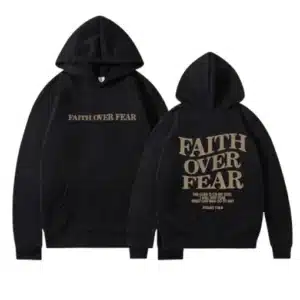 Faith Over Fear Black Hoodie